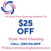 911 Dryer Vent Cleaning Baytown TX