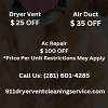 911 Dryer Vent Cleaning Service Houston TX
