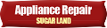 Appliance Repair Sugar Land